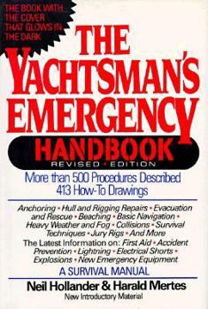 Hardcover The Yachtsman's Emergency Handbook: The Complete Survival Manual (Hearst Marine Book) Book