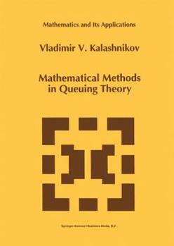 Paperback Mathematical Methods in Queuing Theory Book
