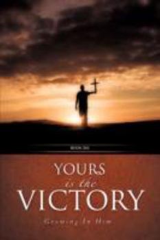 Paperback Yours Is the Victory! Book