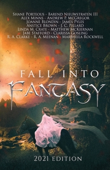 Paperback Fall Into Fantasy: 2021 Edition Book