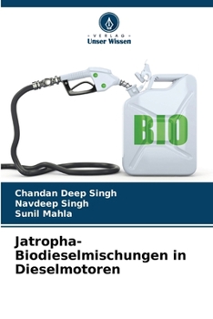 Paperback Jatropha-Biodieselmischungen in Dieselmotoren [German] Book