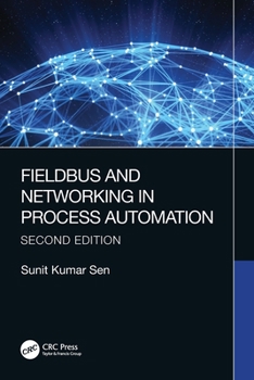 Paperback Fieldbus and Networking in Process Automation Book