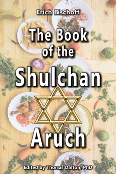 The Book of the Shulchan Aruch
