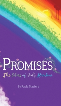 Hardcover Promises: The Colors Of God's Rainbow Book