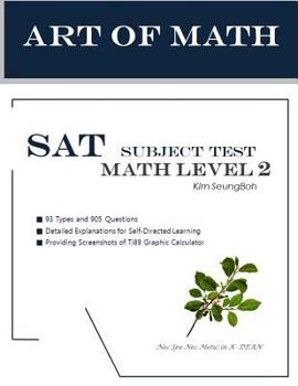 Paperback Art of Math SAT Subject Test MATH LEvel 2: SAT Subject Test MATH Level 2 Work Book for Students Book
