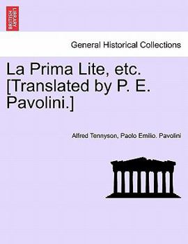 Paperback La Prima Lite, Etc. [translated by P. E. Pavolini.] Book