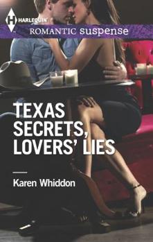 Mass Market Paperback Texas Secrets, Lovers' Lies Book