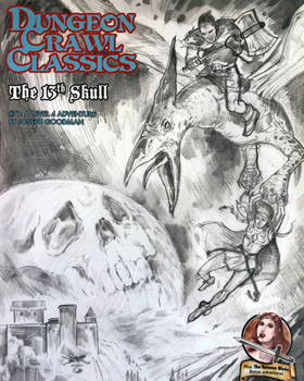 Paperback Dungeon Crawl Classics #71: The 13th Skull - Sketch Cover Book