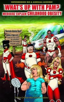 Library Binding "What's Up with Pam?" Medikidz Explain Childhood Obesity Book