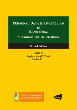 Paperback Personal Data (Privacy) Law in Hong Kong: A Practical Guide on Compliance (Second Edition) Book