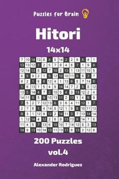 Paperback Puzzles for Brain - Hitori 200 Puzzles 14x14 vol. 4 Book