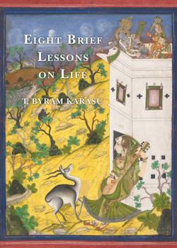 Paperback Eight Brief Lessons on Life Book