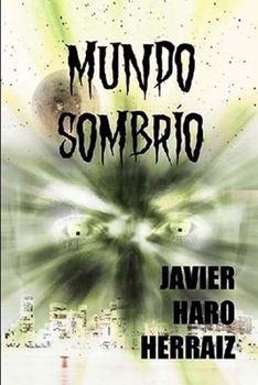 Paperback Mundo Sombrío [Spanish] Book