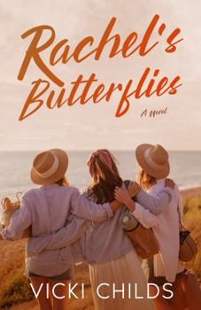Paperback Rachel's Butterflies (Rachels Butterflies Trilogy) Book