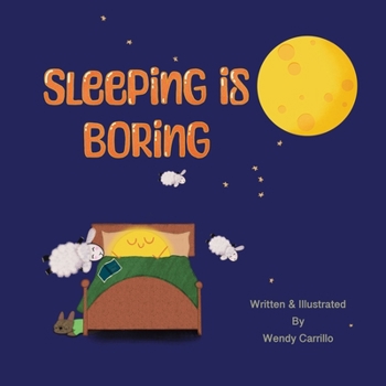 Paperback Sleeping is Boring Book