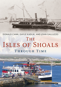 Paperback The Isles of Shoals Through Time Book