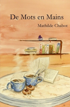 Paperback De Mots en Mains [French] Book