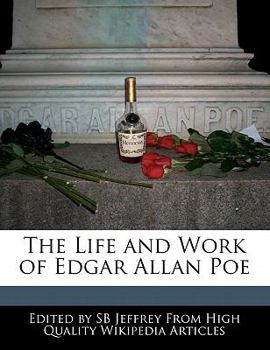 The Life and Work of Edgar Allan Poe