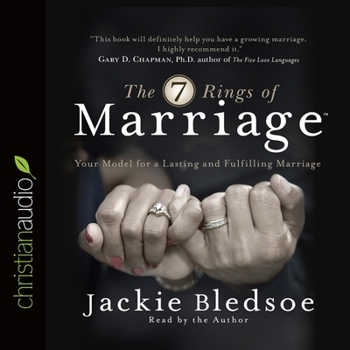 Audio CD Seven Rings of Marriage: Your Model for a Lasting and Fulfilling Marriage Book