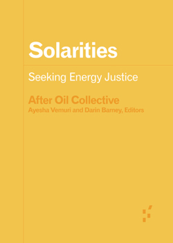 Paperback Solarities: Seeking Energy Justice Book