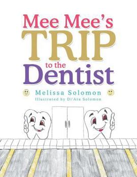 Paperback Mee Mee'S Trip to the Dentist Book