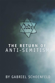Hardcover The Return of Anti-Semitism Book