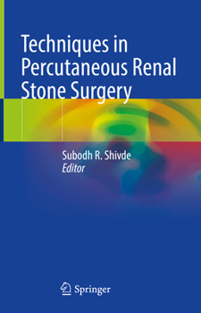 Hardcover Techniques in Percutaneous Renal Stone Surgery Book