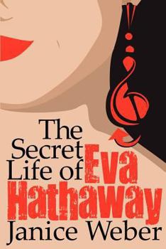 Paperback The Secret Life of Eva Hathaway Book