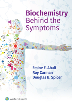 Paperback Biochemistry Behind the Symptoms Book