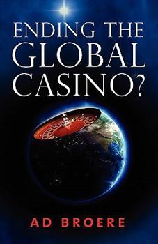 Paperback Ending the Global Casino? Book