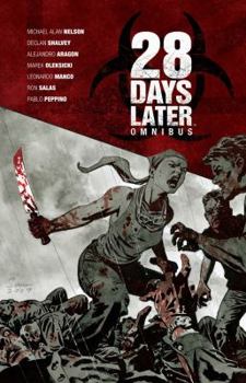 28 Days Later: Omnibus - Book  of the 28 Days Later (Collected Editions 2009-2011)