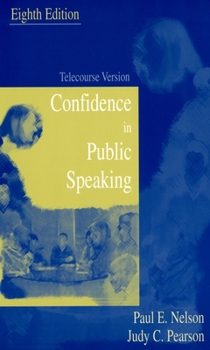 Confidence in Public Speaking: Telecourse Version