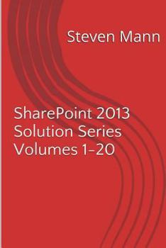Paperback SharePoint 2013 Solution Series Volumes 1-20 Book