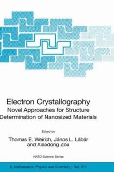 Paperback Electron Crystallography: Novel Approaches for Structure Determination of Nanosized Materials Book