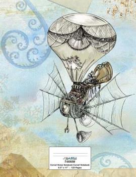 Cornell Notes Notebook: 8. 5 X11 120 Page, Cornell Notebook : Steampunk Balloon Cover Design