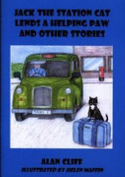 Paperback Jack the Station Cat Lends a Helping Paw and Other Stories Book
