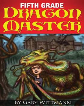 Paperback Fifth Grade Dragon Master Book