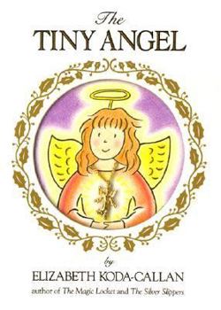 The Tiny Angel (Magic Charm Book) - Book  of the Magic Charms