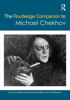 Hardcover The Routledge Companion to Michael Chekhov Book