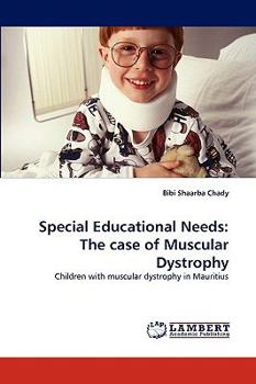 Paperback Special Educational Needs: The Case of Muscular Dystrophy Book