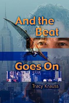 And the Beat Goes On - Book #1 of the And the Beat Goes On