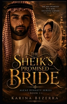 Paperback The Sheikh's Bride ( Trilogy Dynasty Alcaz- Book 01) Book