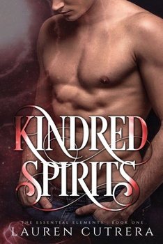 Paperback Kindred Spirits: The Essential Elements Series, Book 1 Book