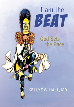 Hardcover I Am The Beat; God Sets The Pace Book