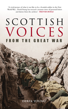 Paperback Scottish Voices from the Great War Book