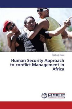 Paperback Human Security Approach to Conflict Management in Africa Book