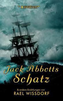 Paperback Jack Abbotts Schatz [German] Book