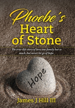 Hardcover Phoebe's Heart of Stone Book