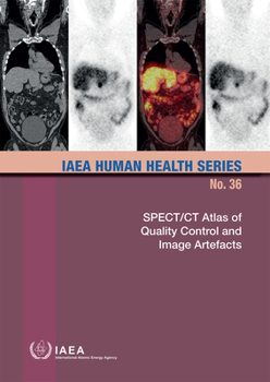 Paperback Spet/CT Atlas on Quality Control and Image Artefacts Book