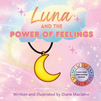 Paperback Luna and the Power of Feelings Book